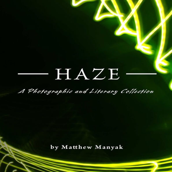 Haze - A Literary Collection