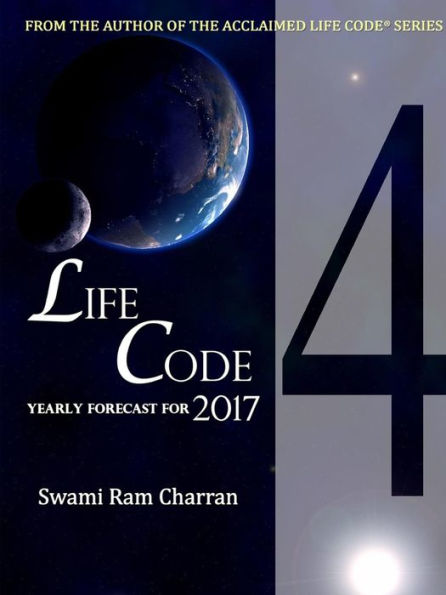 Lifecode #4 Yearly Forecast For 2017 Rudra