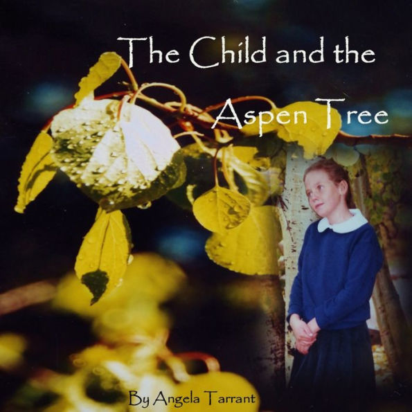 The Child And The Aspen Tree