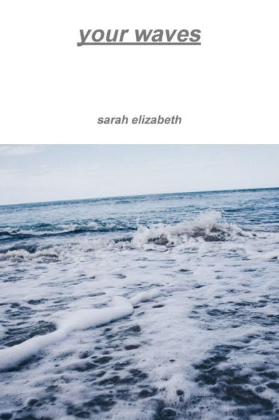Your Waves