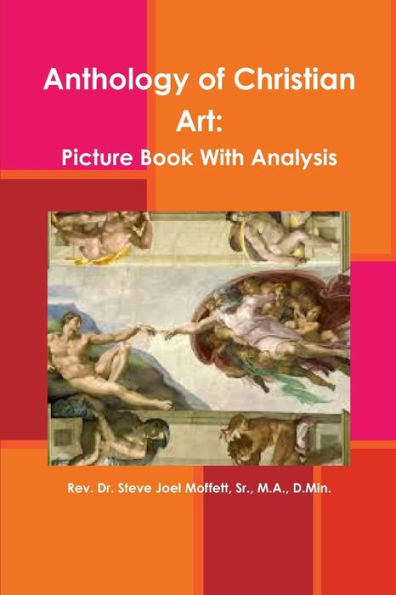 Anthology Of Christian Art: Picture Book With Analysis