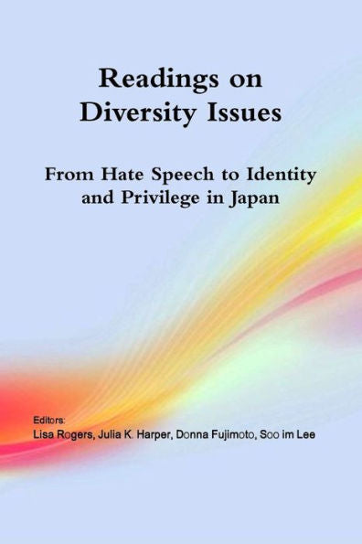 Readings On Diversity Issues: From Hate Speech To Identity And Privilege In Japan