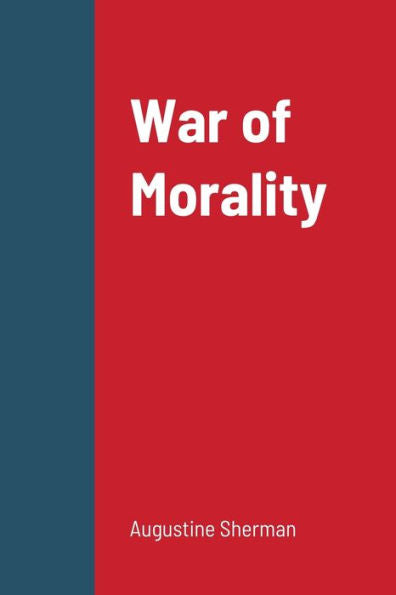 War Of Morality