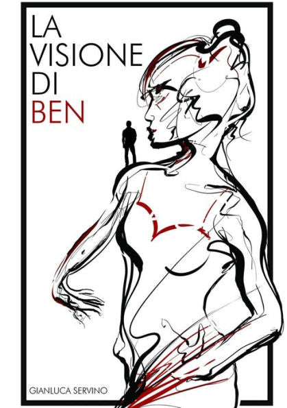 La Visione Di Ben (Italian Edition)