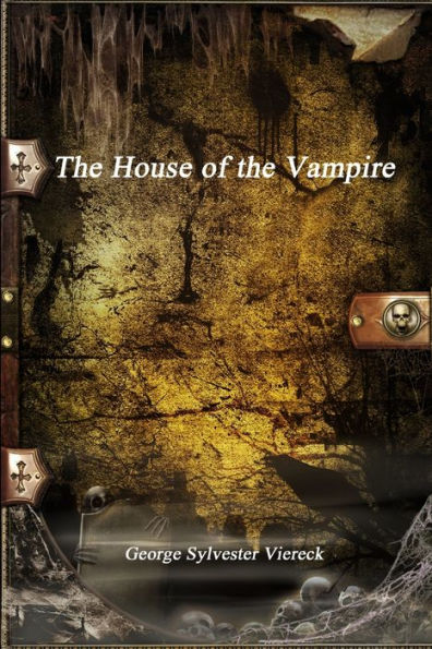 The House Of The Vampire
