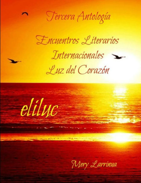 Tercera Antologia Eliluc (Spanish Edition)