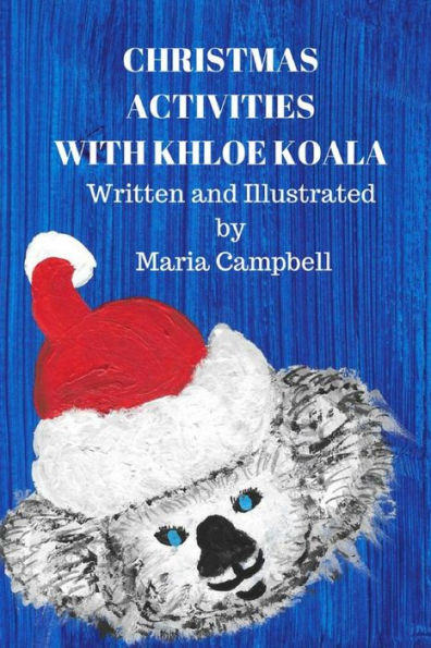 Christmas Activities With Khloe Koala