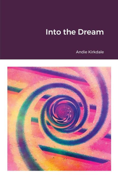 Into The Dream