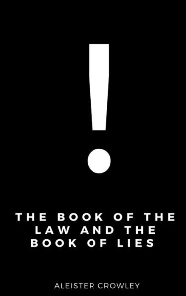 The Book Of The Law And The Book Of Lies