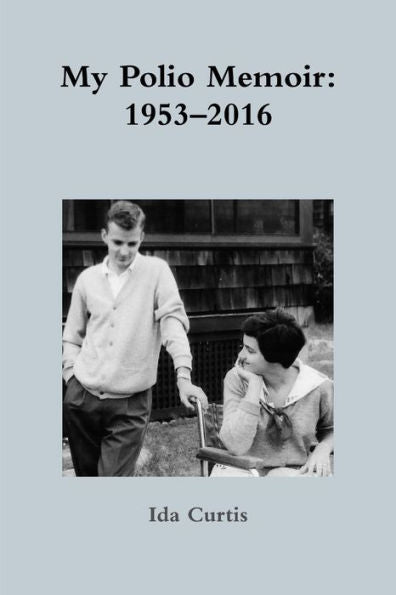 My Polio Memoir: 1953?016