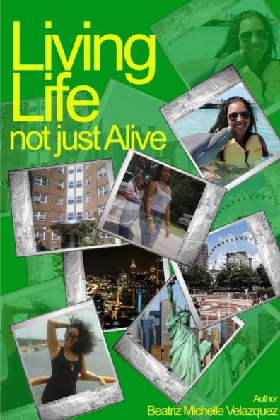Living Life Not Just Alive