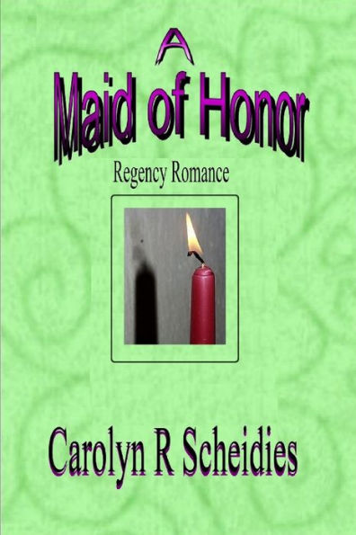 A Maid Of Honor