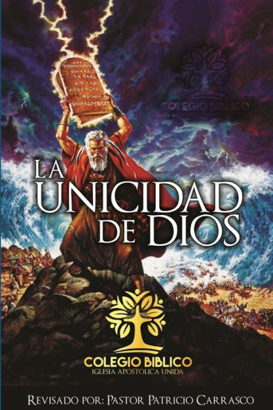 La Unicidad De Dios (Spanish Edition)