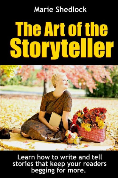 The Art Of The Storyteller