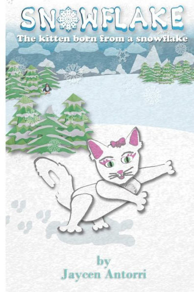 Snowflake: The Kitten Born From A Snowflake
