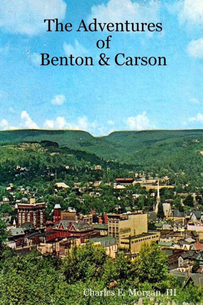 The Adventures Of Benton & Carson
