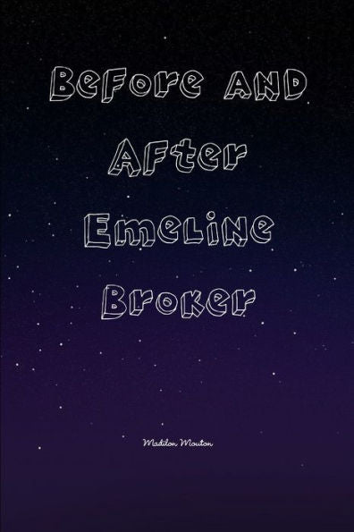 Before And After Emeline Broker