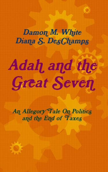 Adah And The Great Seven