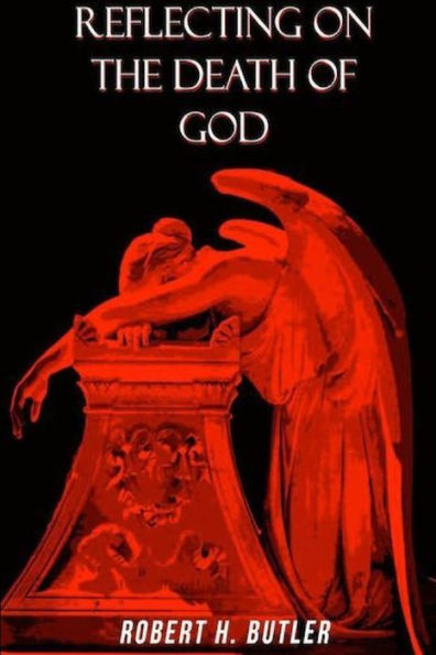 Reflecting On The Death Of God