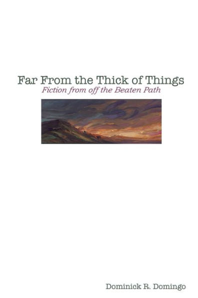 Far From The Thick Of Things