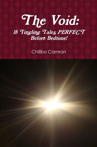 The Void: 18 Tingling Tales Perfect Before Bedtime!