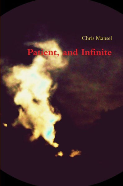 Patient, And Infinite