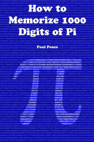 How To Memorize 1000 Digits Of Pi