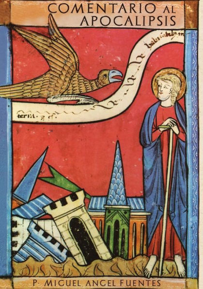 Comentario Al Apocalipsis (Spanish Edition)