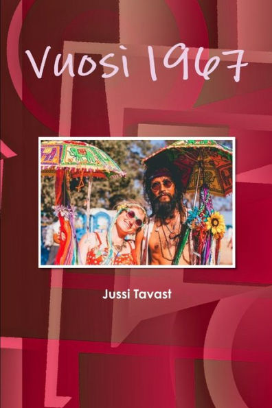 Vuosi 1967 (Finnish Edition)