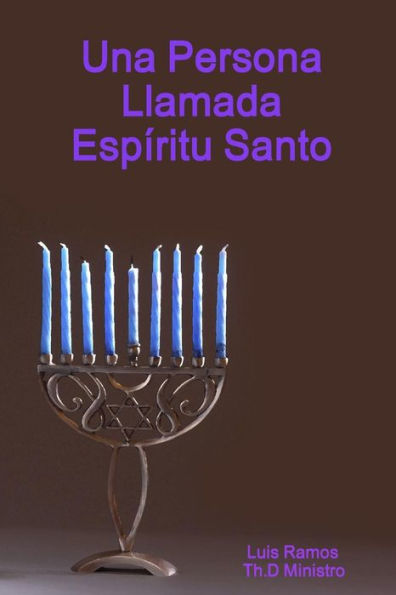 Una Persona Llamada Esp?itu Santo (Spanish Edition)