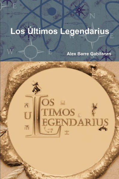 Los ?timos Legendarius (Spanish Edition)
