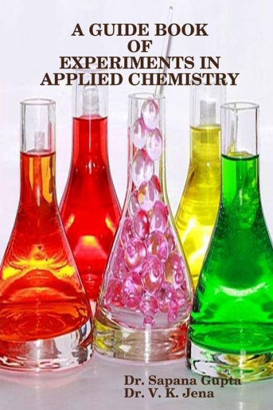 A Guide Book Of Experiments In Applied Chemistry