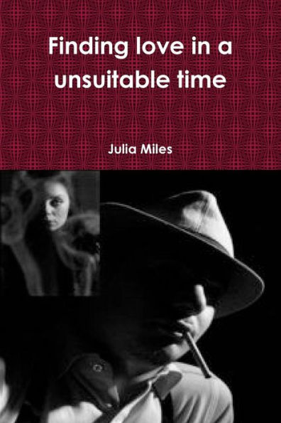 Finding Love In A Unsuitable Time