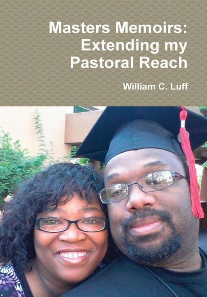 Masters Memoirs: Extending My Pastoral Reach