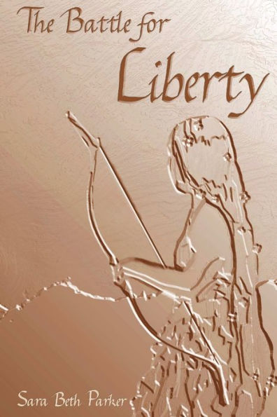 The Battle For Liberty
