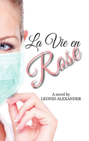 La Vie En Rose