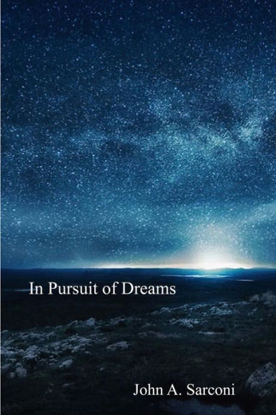 In Pursuit Of Dreams
