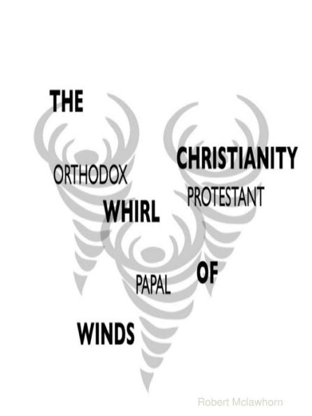The Whirlwinds Of Christianity