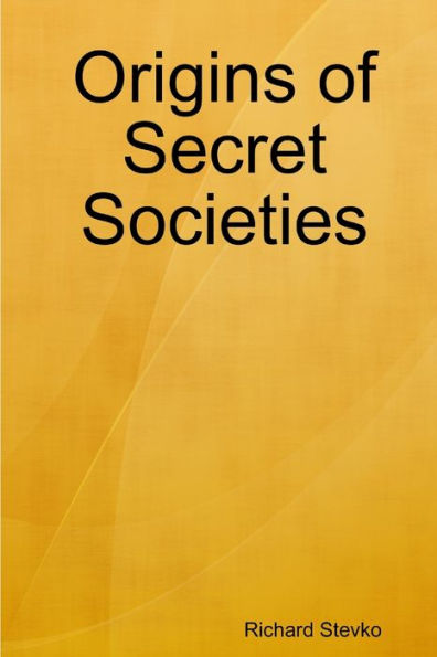 Origins Of Secret Societies