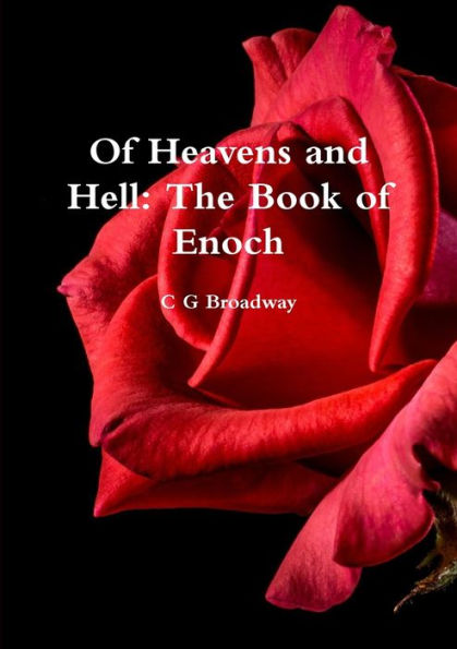 Of Heavens And Hell: The Book Of Enoch