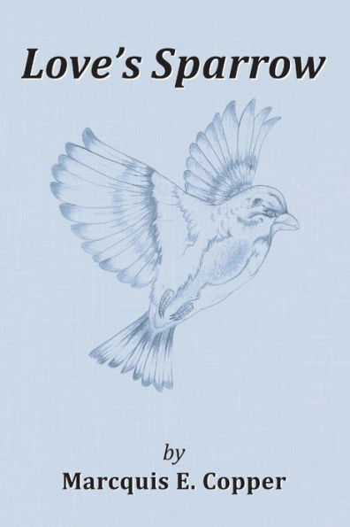 Loves Sparrow