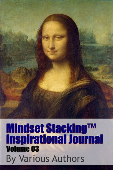 Mindset Stackingtm Inspirational Journal Volume03