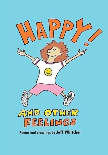 Happy! And Other Feelings