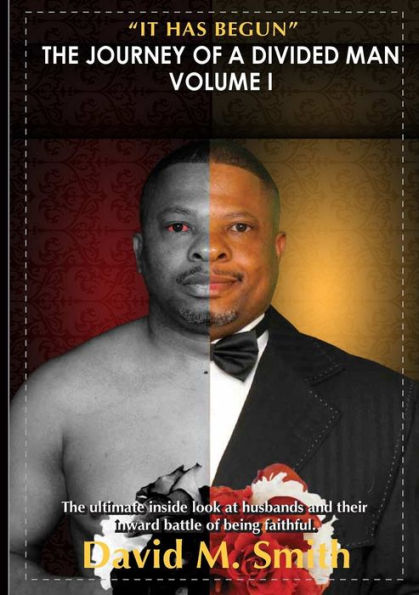 The Journey Of A Divided Man Vol. I