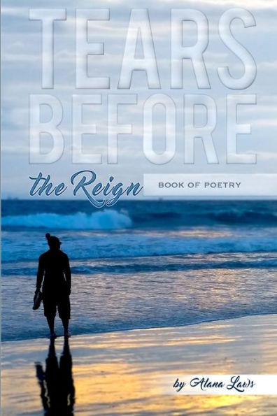 Tears Before The Reign