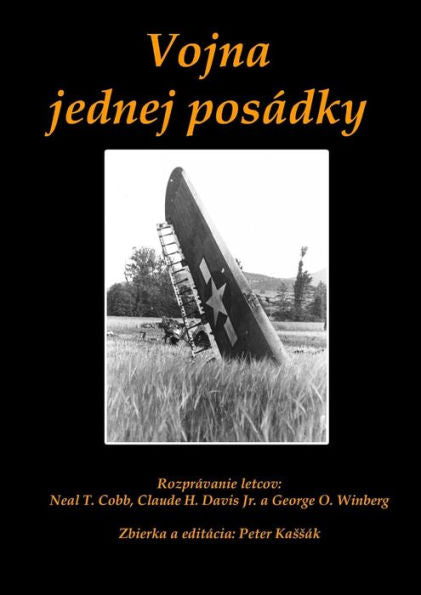 Vojna Jednej Pos?ky (Slovak Edition)