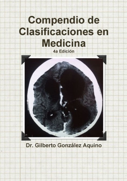 Compendio De Clasificaciones En Medicina 2017 (Spanish Edition)