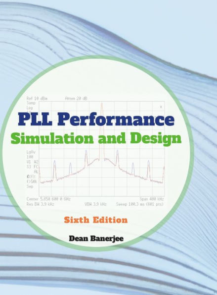 Pll Performance, Simulation, And Design