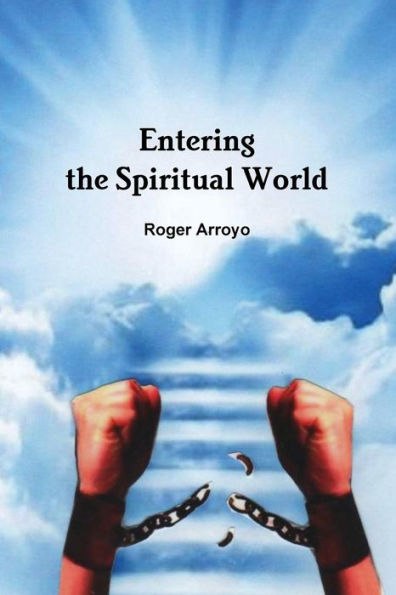 Entering The Spiritual World
