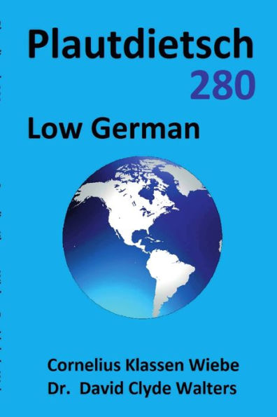 Plautdietsch 280 Low German (German Edition)